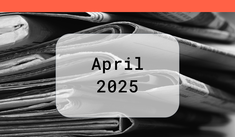 Apr2025_NewsRoundups_for post