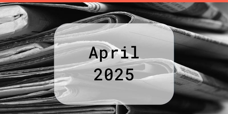 Apr2025_NewsRoundups_for post